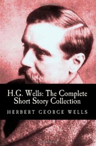 Complete Short Stories of H.G. Wells